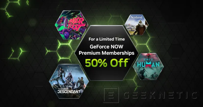 Geeknetic Llévate las suscripciones de NVIDIA GeForce Now al 50% por tiempo limitado desde 5,49 euros al mes 3