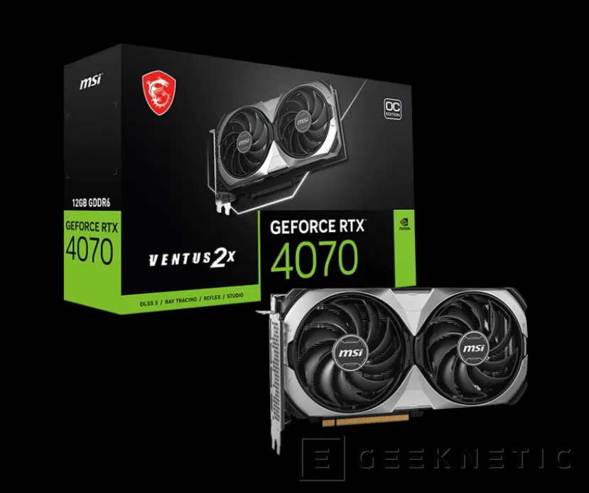 Geeknetic MSI lanza 4 nuevos modelos de la NVIDIA RTX 4070 con memoria GDDR6 bajo su gama Ventus 2X y 3X 2