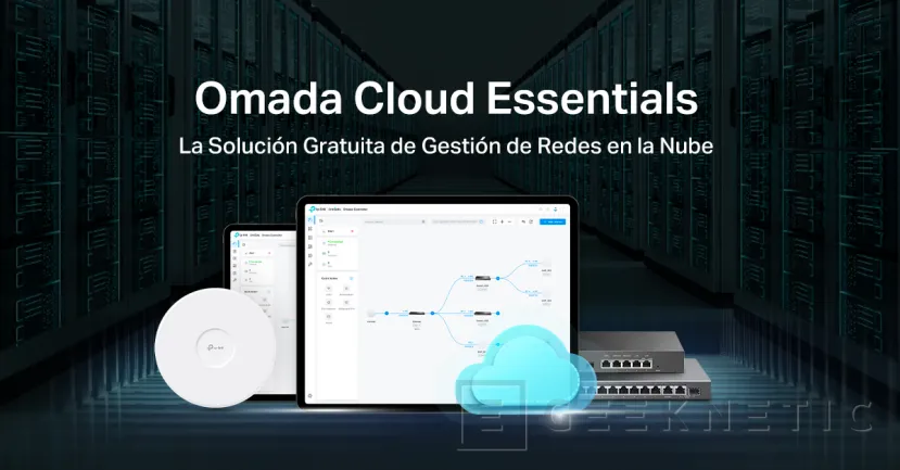 Geeknetic Omada Cloud Essential es una opción gratuita de TP-Link para la gestion de redes en la nube 1