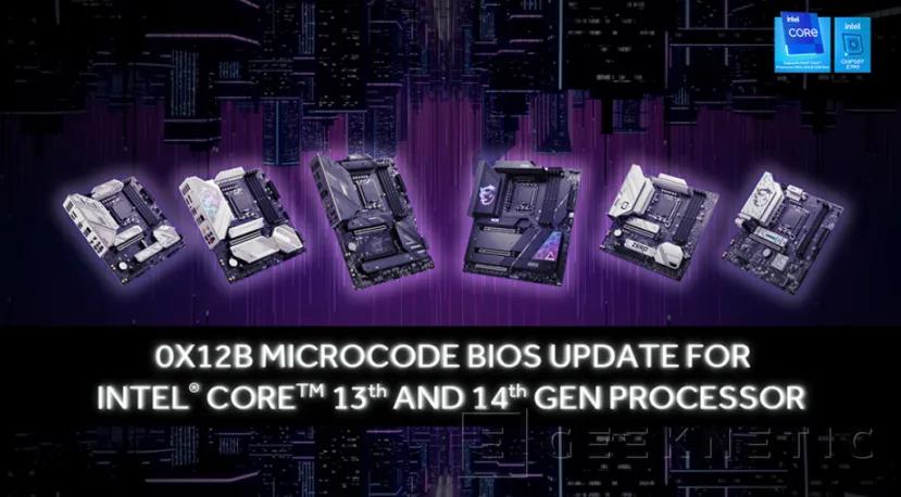 Geeknetic MSI BIOS now available with the 0x12B microcode that solves the stability problems of the 13 and 14 gen 1 Intel Core