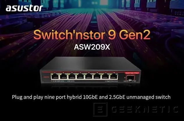 Geeknetic ASUSTOR lanza el switch no administrado Multigigabit ASW209X de segunda generación 1