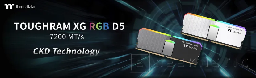 Geeknetic Nuevos módulos DDR5 Thermaltake ToughRAM XG RGB D5 con 7.200 MT/s 1