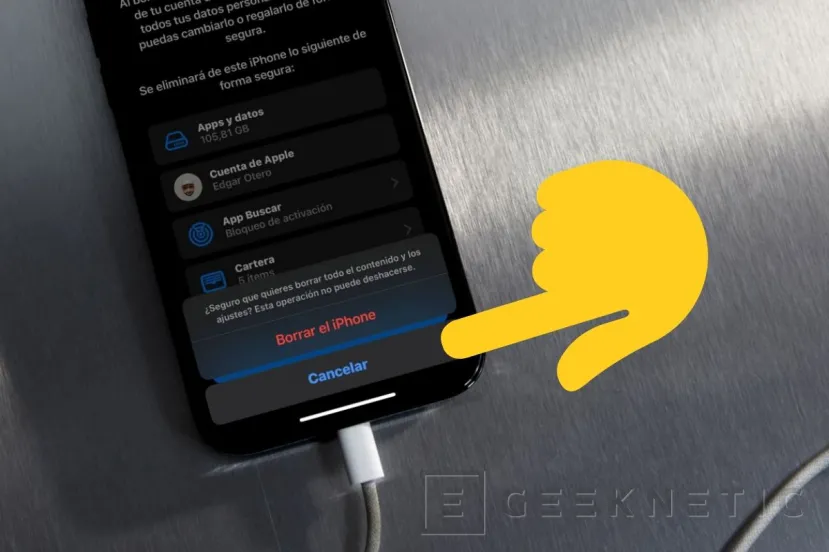 Geeknetic Cómo Formatear un iPhone para borrar todos los datos 1