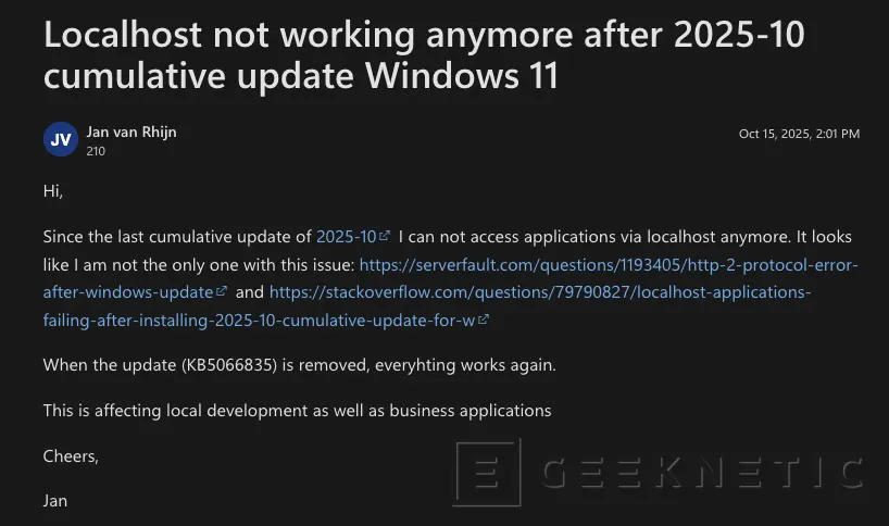 Geeknetic La actualización KB5066835 de Windows 11 rompe “localhost” y deja sin entorno de pruebas a miles de desarrolladores tras el fin de Windows 10 1