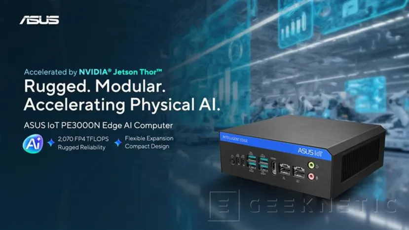 Geeknetic ASUS IoT presenta el PE3000N, un MiniPC ruguerizado basado en NVIDIA Jetson Thor que ofrece más de 2.000 TOPS para IA 1