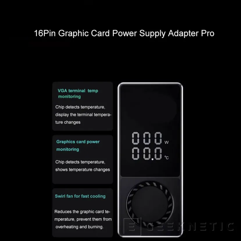 Geeknetic Nuevo adaptador en U para conectores de 16 pines con pantalla para monitorización y ventilador incluido 2
