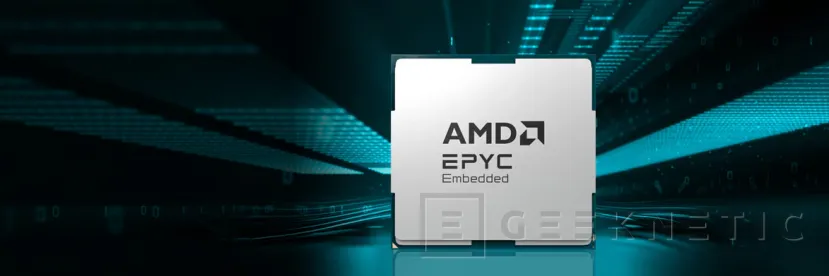 Geeknetic AMD lanza los procesadores EPYC Embedded 9005 &quot;Turing&quot;: Arquitectura Zen 5 y 5c para sistemas integrados 1