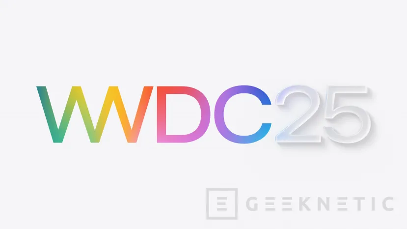 Geeknetic Apple celebrará la WWDC 25 del 9 al 13 de junio, se esperan más elementos transparentes en los nuevos SO de la manzana 1