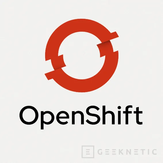 Geeknetic De Kubernetes a OpenShift: Ventajas de usar una plataforma gestionada de contenedores 1