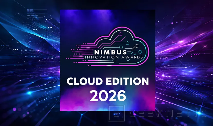 Geeknetic Abierta la convocatoria para los Nimbus Innovation Awards - Cloud Edition 2026, con foco en innovación cloud del último año 1