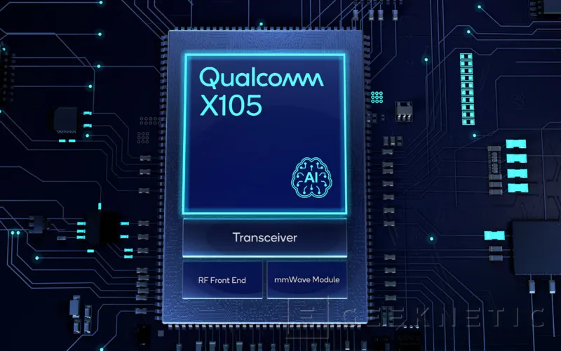 Geeknetic Nuevo Modem-RF Qualcomm X105: la era de los Agentes de IA llega al 5G 1