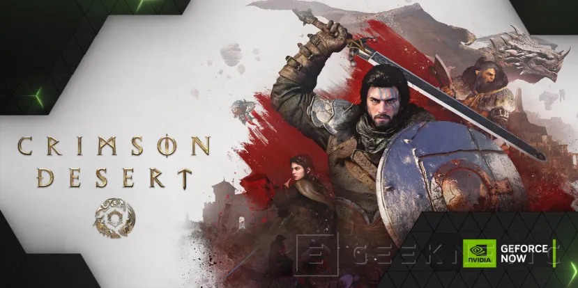 Geeknetic NVIDIA lleva GeForce Now a otro nivel con 90 FPS en VR y el estreno de Crimson Desert en la nube 2