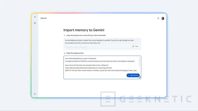 Geeknetic Google ahora te deja importar recuerdos y chats de otros asistentes a Gemini para facilitar el cambio de plataforma 2