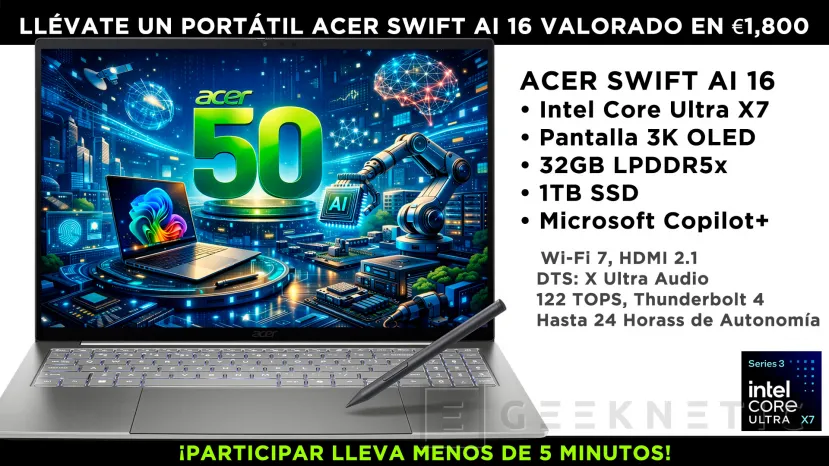 Geeknetic Regalamos un Acer Swift 16 AI con pantalla OLED valorado en 1.800 euros: participa en nuestra encuesta y entra en el sorteo 2