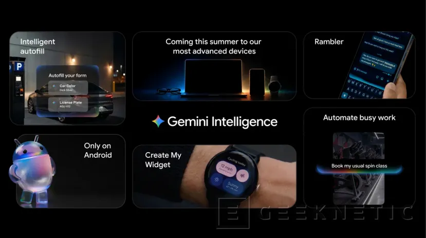 Geeknetic Android Show I/O Edition 2026: Android 17 es oficial y llega con Gemini Intelligence como principal aliciente 1