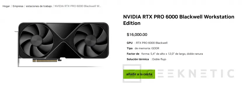 Geeknetic NVIDIA sube el precio de la RTX PRO 6000 Blackwell Workstation Edition hasta los 16.000 dólares, casi el doble del precio inicial 1
