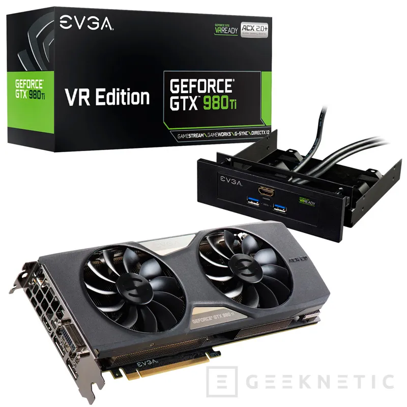 Las EVGA GeForce GTX 980 TI VR Edition incluyen un panel frontal con puerto HDMI y USB 3.0, Imagen 1