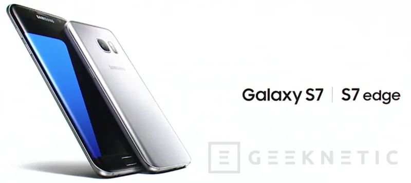 Geeknetic Samsung presenta los nuevos Galaxy S7 y Galaxy S7 Edge 2