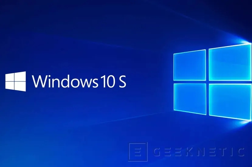 Microsoft acaba con Windows 10 S y lo integra como un modo dentro de Windows 10, Imagen 1