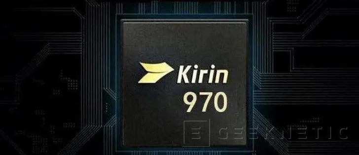 Geeknetic Se filtran las especificaciones del procesador Kirin 970 de huawei 1
