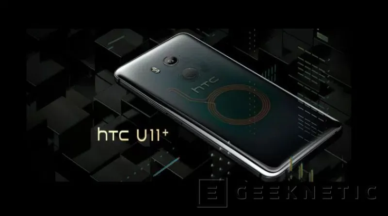 Geeknetic HTC se pone al día en la gama alta con su HTC U11+ 3