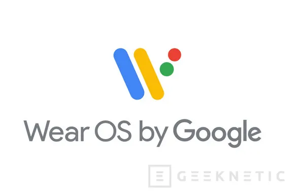 Geeknetic Android Wear pasa a llamarse Wear Os y estos son los móviles que recibirán la última versión 1