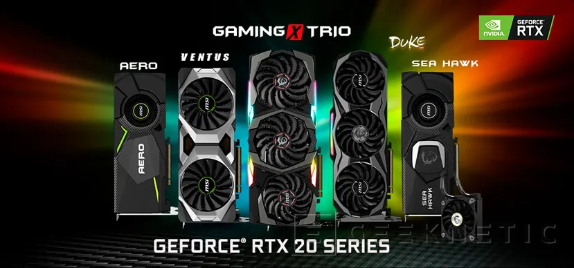 Geeknetic Llegan hasta 5 modelos de las nuevas GeForce RTX 20 por parte de MSI, uno de ellos con refrigeración líquida 1