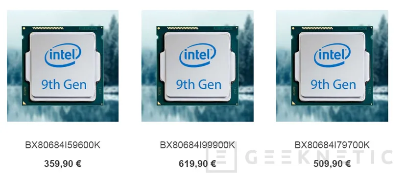 Geeknetic El Intel Core i9-9900K se deja ver en tiendas españolas a un precio de más de 600 euros 1
