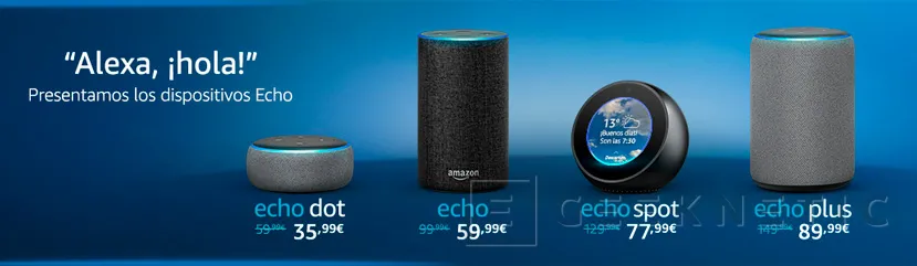 Geeknetic Ya disponibles en España los Amazon Echo y el asistente Alexa en Español 1