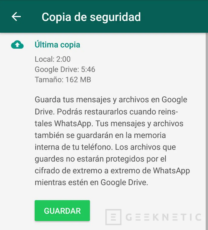 Geeknetic Las copias de seguridad de Whatsapp ya no contarán en el espacio ocupado en Google Drive a partir de hoy 2