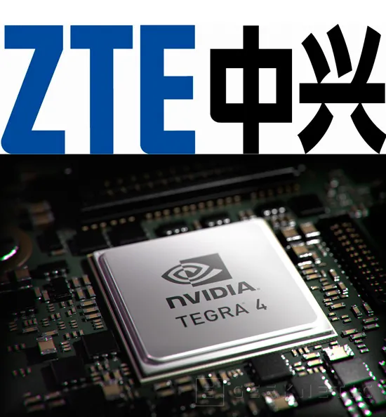 ZTE adoptará los chips Tegra 4 en sus próximos terminales, Imagen 1