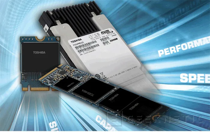 Geeknetic Toshiba se pone seria con sus nuevos SSD PCIe NVMe 1