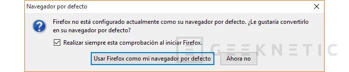 Geeknetic Firefox se actualiza para Windows 10 1
