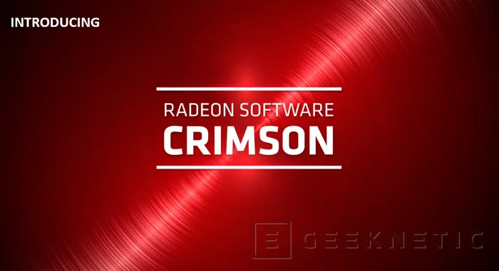 Geeknetic AMD renueva completamente su sistema de drivers con los nuevos RADEON SOFTWARE CRIMSON 1