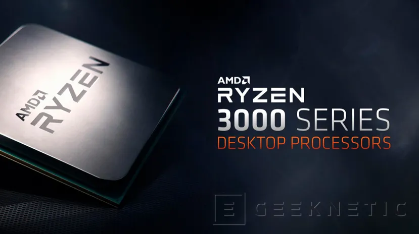 Geeknetic Procesadores AMD Ryzen de 3ª Generación: Todos los detalles al descubierto 1
